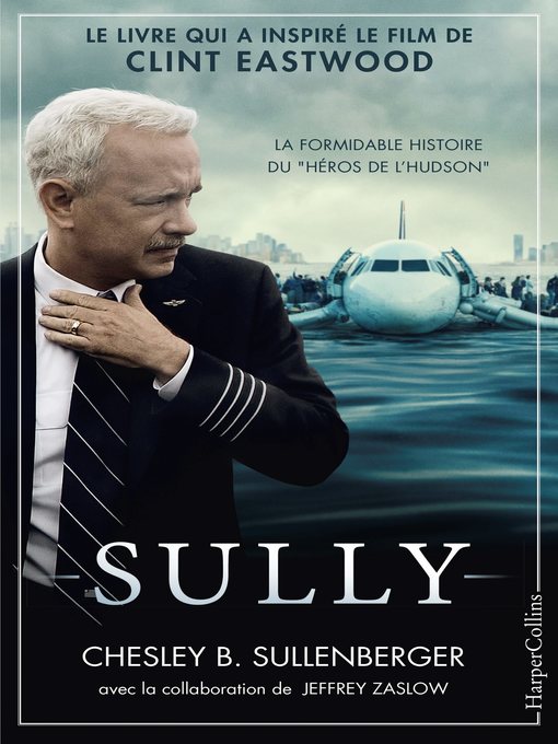 Title details for Sully by Chesley B. Sullenberger - Available